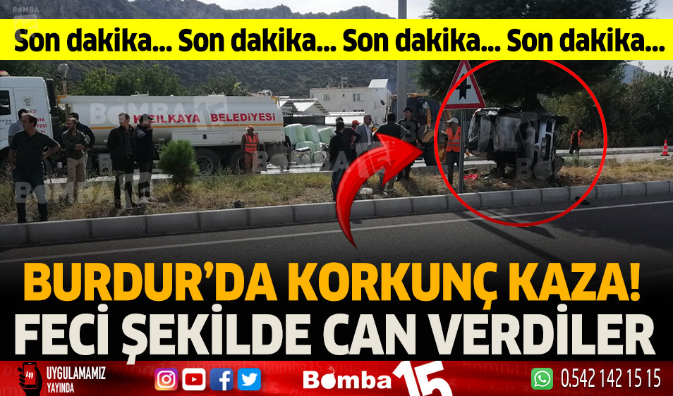 Burdur Da Trafik Kazas Ki I Hayat N Kaybetti Burdur Haber