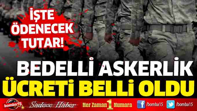 2021 BEDELLİ ASKERLİK ÜCRETİ NE KADAR? - Burdur Haber, Burdur Haberleri ...