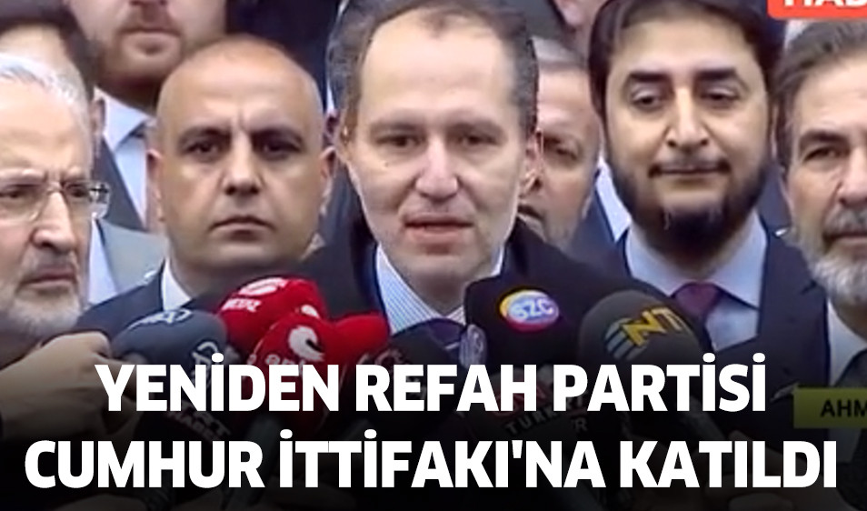 Yeniden Refah Partisi Cumhur İttifakı'na Katıldı - Burdur Haber, Burdur ...