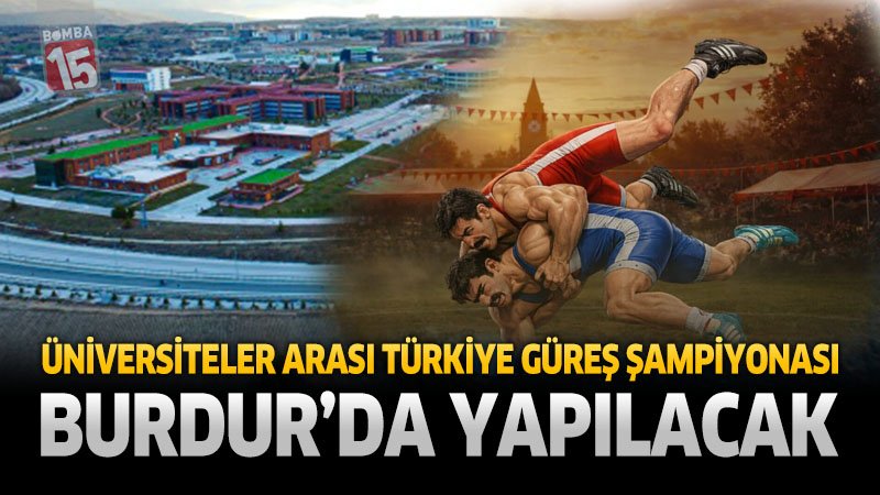 Üniversiteler Arası Güreş Türkiye Şampiyonası MAKÜ’de yapılacak