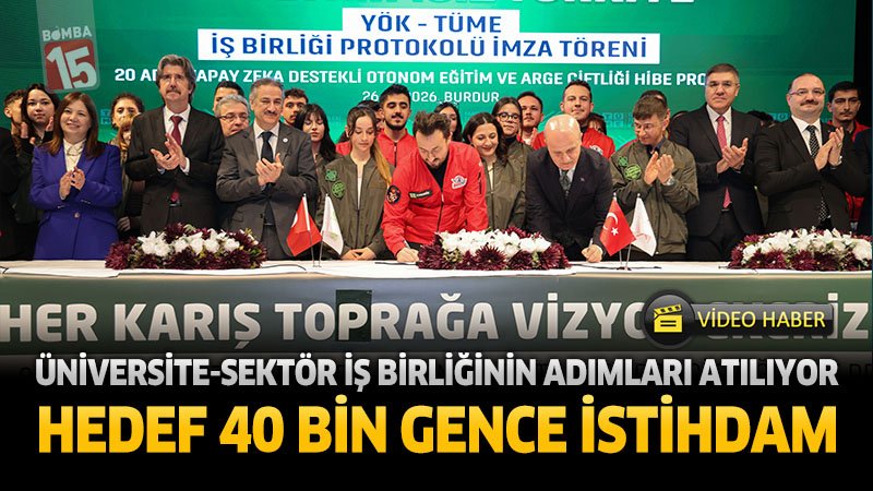 Üniversite-Sektör İş Birliğinin Adımları Atılıyor: Hedef 40 Bin Gence İstihdam