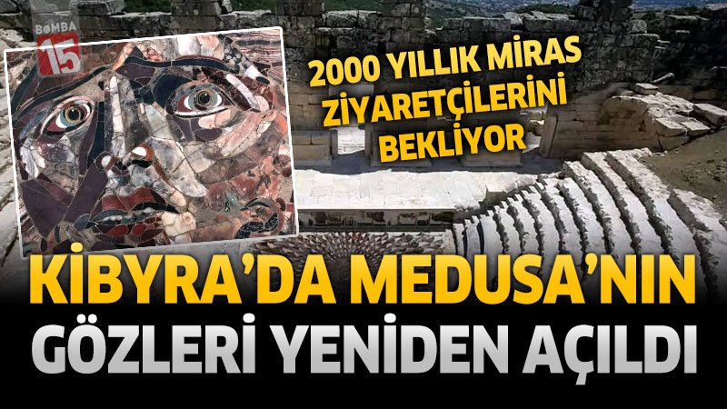 Kibyra’da Medusa’nın Gözleri Yeniden Açıldı: 2000 Yıllık Miras Ziyaretçilerini Bekliyor