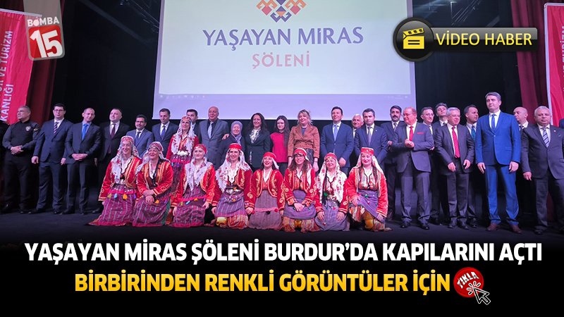 Yaşayan Miras Şöleni Burdur'da Kapılarını Açtı