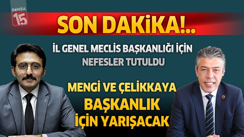 Burdur İl Genel Meclis Başkanlığı için Volkan Mengi ve Semih Çelikkaya yarışacak