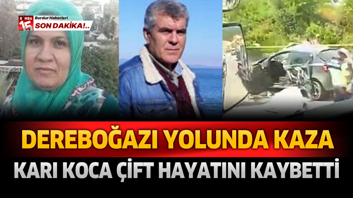 Dereboğazı Yolunda Bir Can Kaybı Daha. Karı koca çift hayatını kaybetti
