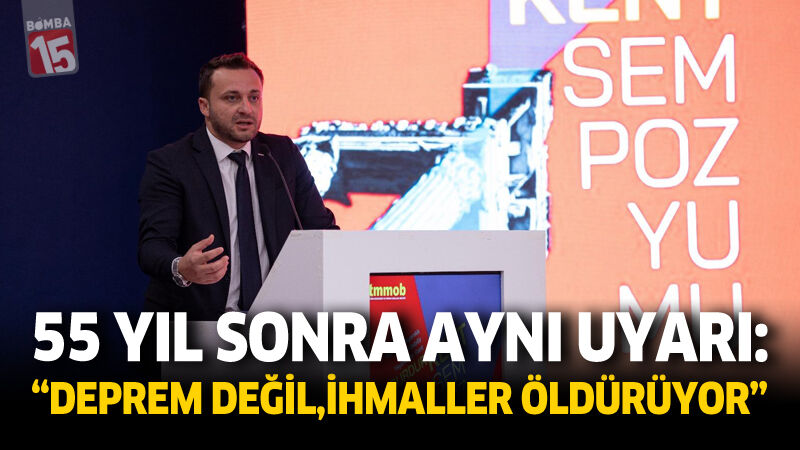 55 Yıl Sonra Aynı Uyarı: “Deprem Değil, İhmaller Öldürüyor”