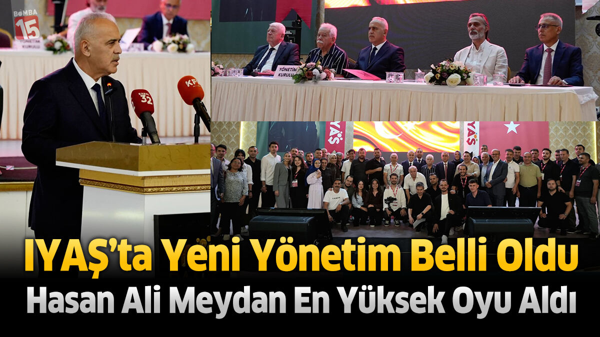 IYAŞ’ta Yeni Yönetim Belli Oldu: Hasan Ali Meydan En Yüksek Oyu Aldı