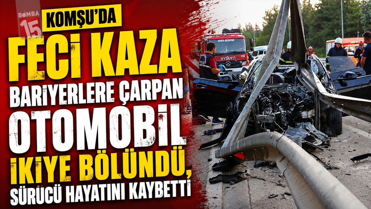 Komşu’da Feci Kaza! Otomobil İkiye Bölündü, Sürücü Hayatını Kaybetti