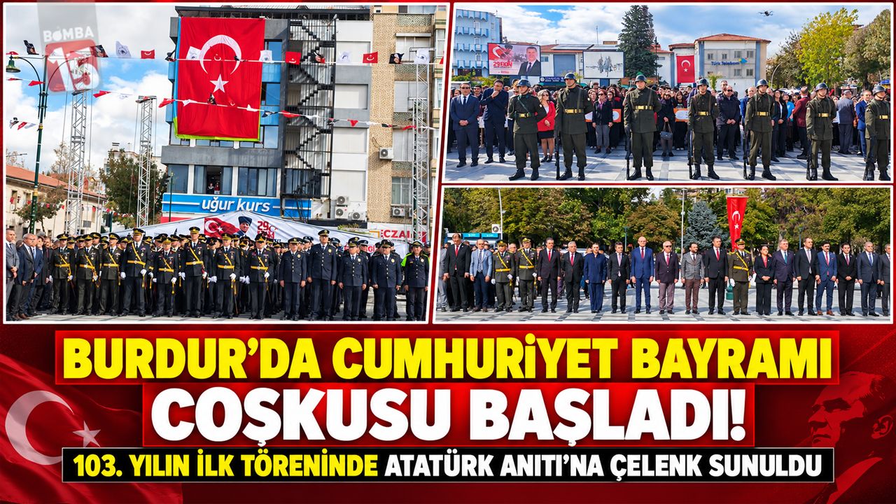 Burdur’da Cumhuriyet Bayramı Coşkusu Başladı! 103. Yılın İlk Töreninde Atatürk Anıtı’na Çelenk Sunuldu