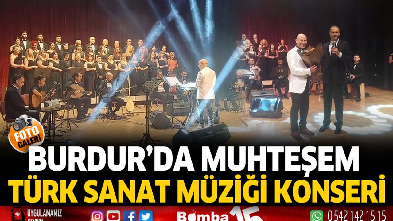 Burdur'da Muhteşem Türk Sanat Müziği Konseri