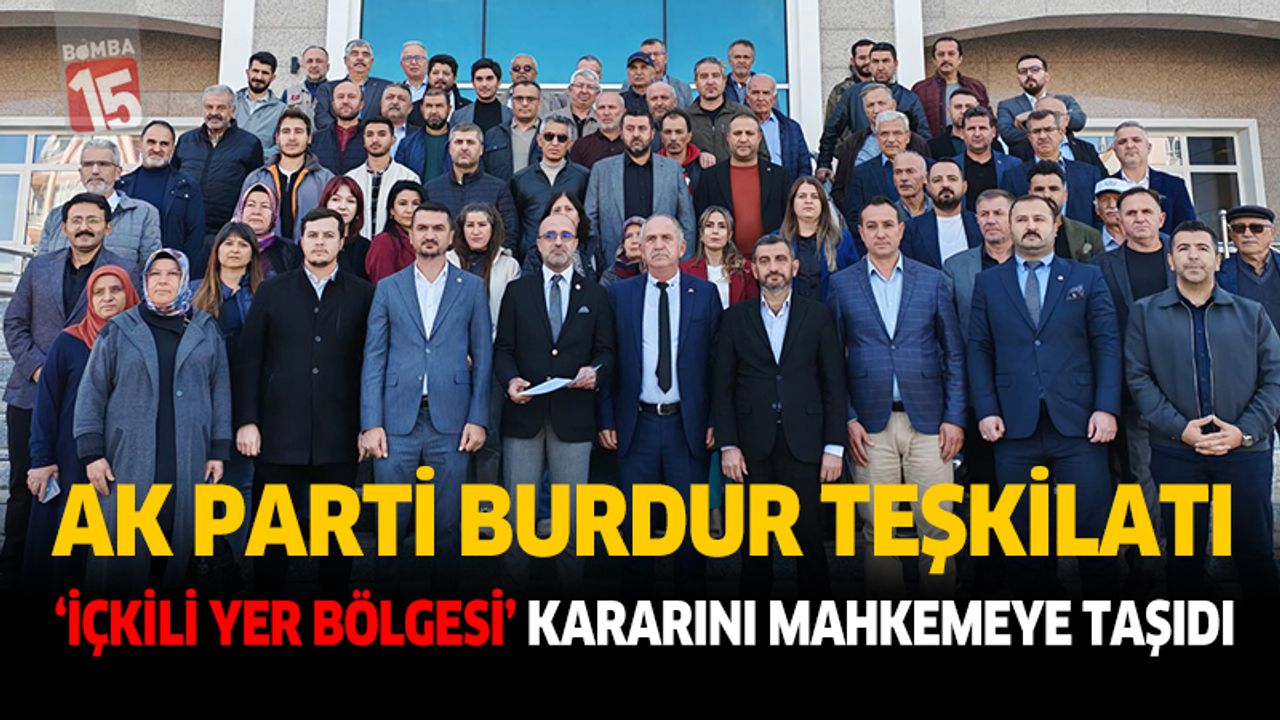 Burdur’da "İçkili Yer Bölgesi" kararı mahkemelik oldu