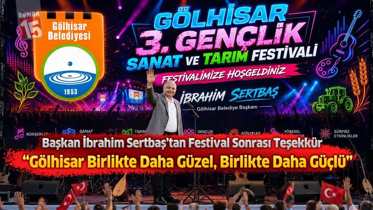 Başkan İbrahim Sertbaş’tan Festival Sonrası Teşekk