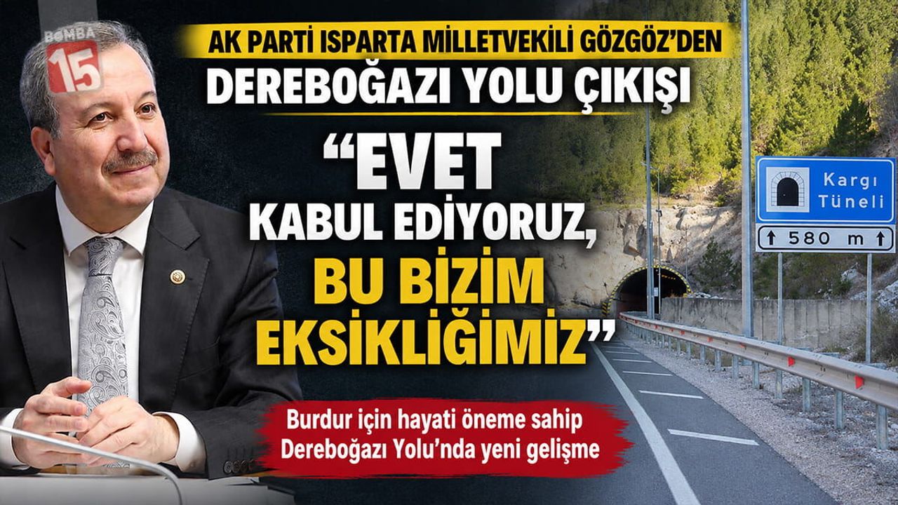 Ak Parti Isparta Milletvekili Gökgöz; Evet Kabul E