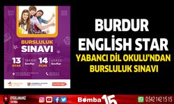 Burdur English Star Yabancı Dil Okulu’ndan Bursluluk Sınavı