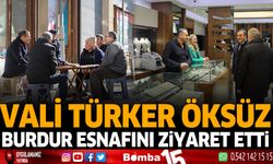 Vali Türker Öksüz, Burdur esnafını ziyaret etti