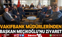 Vakıfbank müdürlerinden başkan Meçikoğlu'nu ziyaret