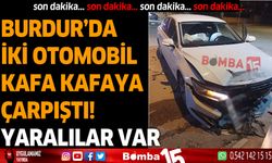 Son dakika! Burdur'da iki otomobil çarpıştı yaralılar var