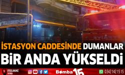 Burdur'un İstasyon Caddesi'nde dumanlar bir anda yükseldi