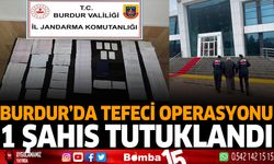 Burdur'da Tefecilik Operasyonu : 1 şahıs tutuklandı!