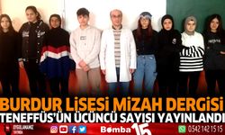 Burdur Lisesi Mizah Dergisi Teneffüs'ün üçüncü sayısı yayınlandı