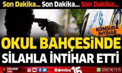 Okul bahçesinde silahla intihar etti