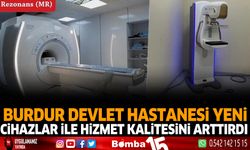 Burdur Devlet Hastanesi Görüntülenme Hizmeti Artık daha hızlı!