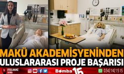 MAKÜ Akademisyeninden uluslararası proje başarısı