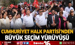 Cumhuriyet Halk Partisi'nden  Büyük Seçim Yürüyüşü