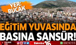 Eğitim Yuvasında Basına Sansür!