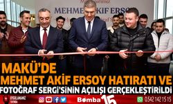 Mehmet Akif Ersoy Hatıratı ve Fotoğraf Sergisi’nin Açılışı Gerçekleştirildi