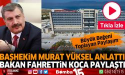 Başhekim Murat Yüksel Anlattı, Bakan Fahrettin Koca Paylaştı
