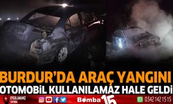 Burdur'da araç yangını otomobil kullanılamaz hale geldi