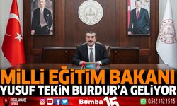 Milli Eğitim Bakanı Yusuf Tekin Burdur'a Geliyor