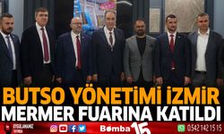 BUTSO Yönetimi İzmir Mermer Fuarına Katıldı