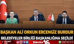 Başkan Ali Orkun Ercengiz Burdur Belediyeler Birliği Başkanlığına Seçildi