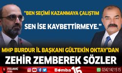 MHP Burdur İl Başkanı Gültekin Oktay'dan Zehir Zemberek Sözler