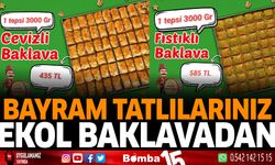 Bayram Tatlılarınız Ekol Baklavadan