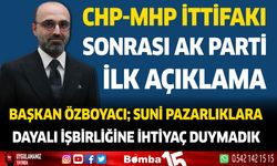CHP-MHP İttifakı Sonrası AK Parti'den İlk Açıklama