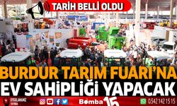 Burdur, Tarım Fuarı'na ev sahipliği yapacak.