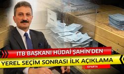 ITB Başkanı Hüdai Şahin'den hayırlı olsun mesajı