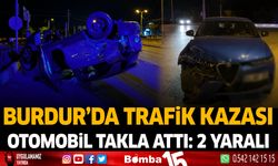 Burdur'da trafik kazası otomobil takla attı : 2 yaralı