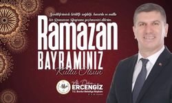 Başkan Ercengiz'den Ramazan Bayramı Mesajı