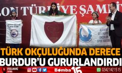 Türk Okçuluğunda Derece Burdur'u Gururlandırdı