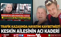 Trafik Kazasında Hayatını Kaybetmişti Keskin Ailesinin Acı Kaderi