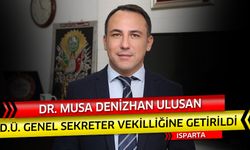 Musa Denizhan Ulusan SDÜ genel sekreter vekilliği görevine atandı