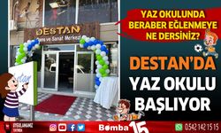 Destan Dans ve Sanat Merkezinde yaz okulu kayıtları başladı