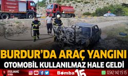 Burdur'da araç yangını otomobil kullanılmaz hale geldi