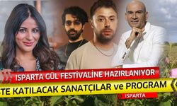 Isparta Gül Festivaline hazırlanıyor... İşte program ve gelecek sanatçılar...