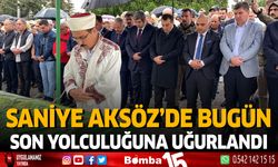 Saniye Aksöz'de Bugün Son Yolculuğuna Uğurlandı