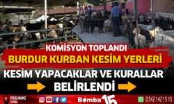 Burdur kurban kesim komisyonu alınan karar ve uyarıları açıkladı